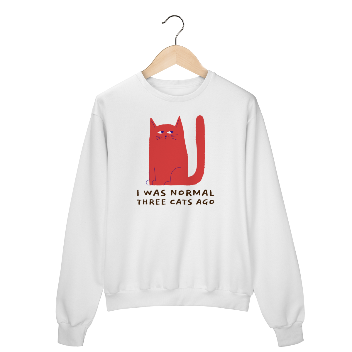 Moletom - I was Normal 3 Cats Ago
