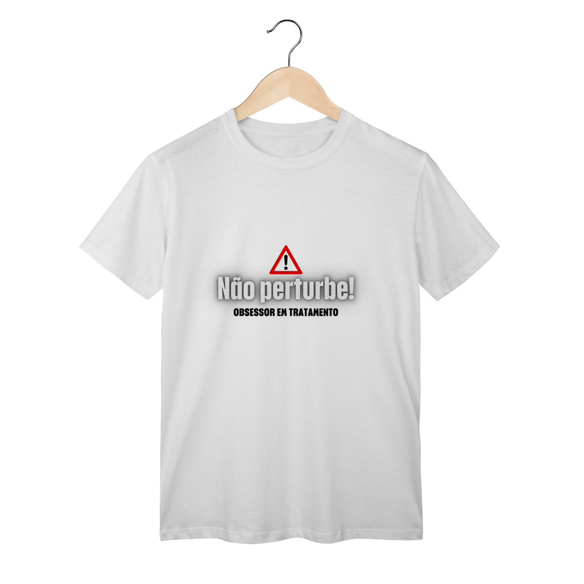 T-Shirt Classic Não Perturbe