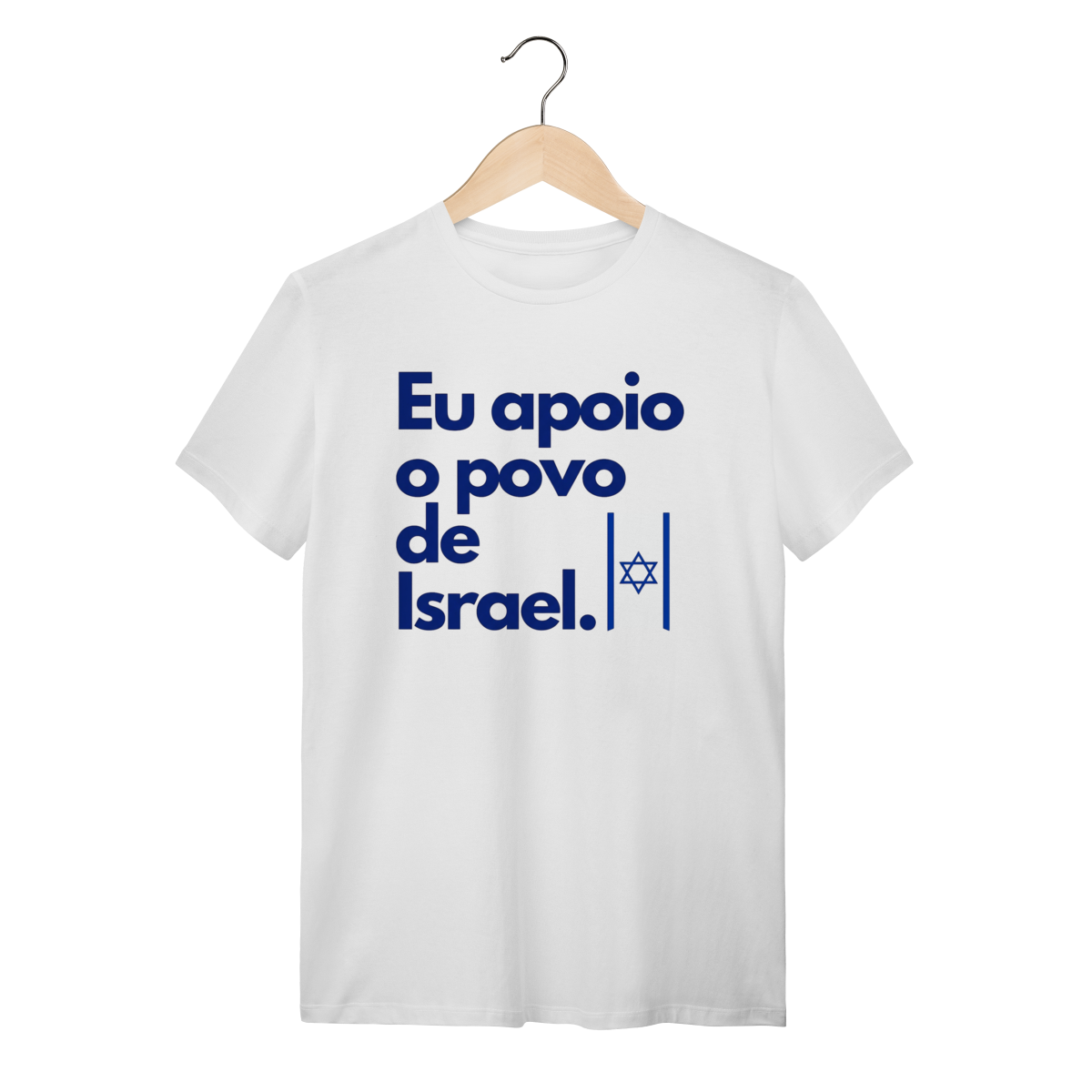 Camiseta EU APOIO ISRAEL