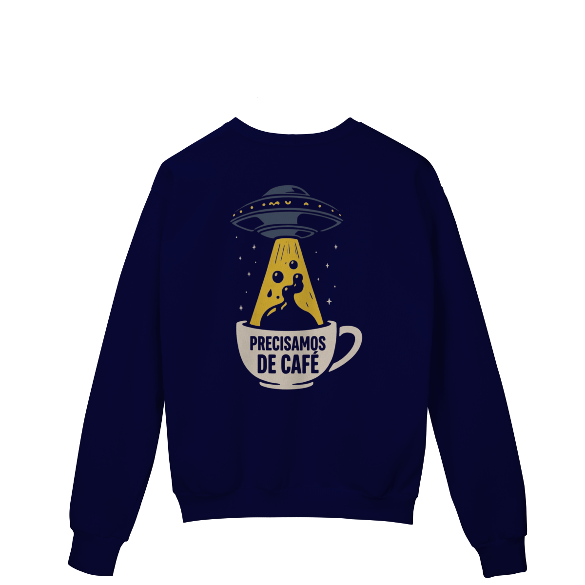 Moletom- Precisamos de Café