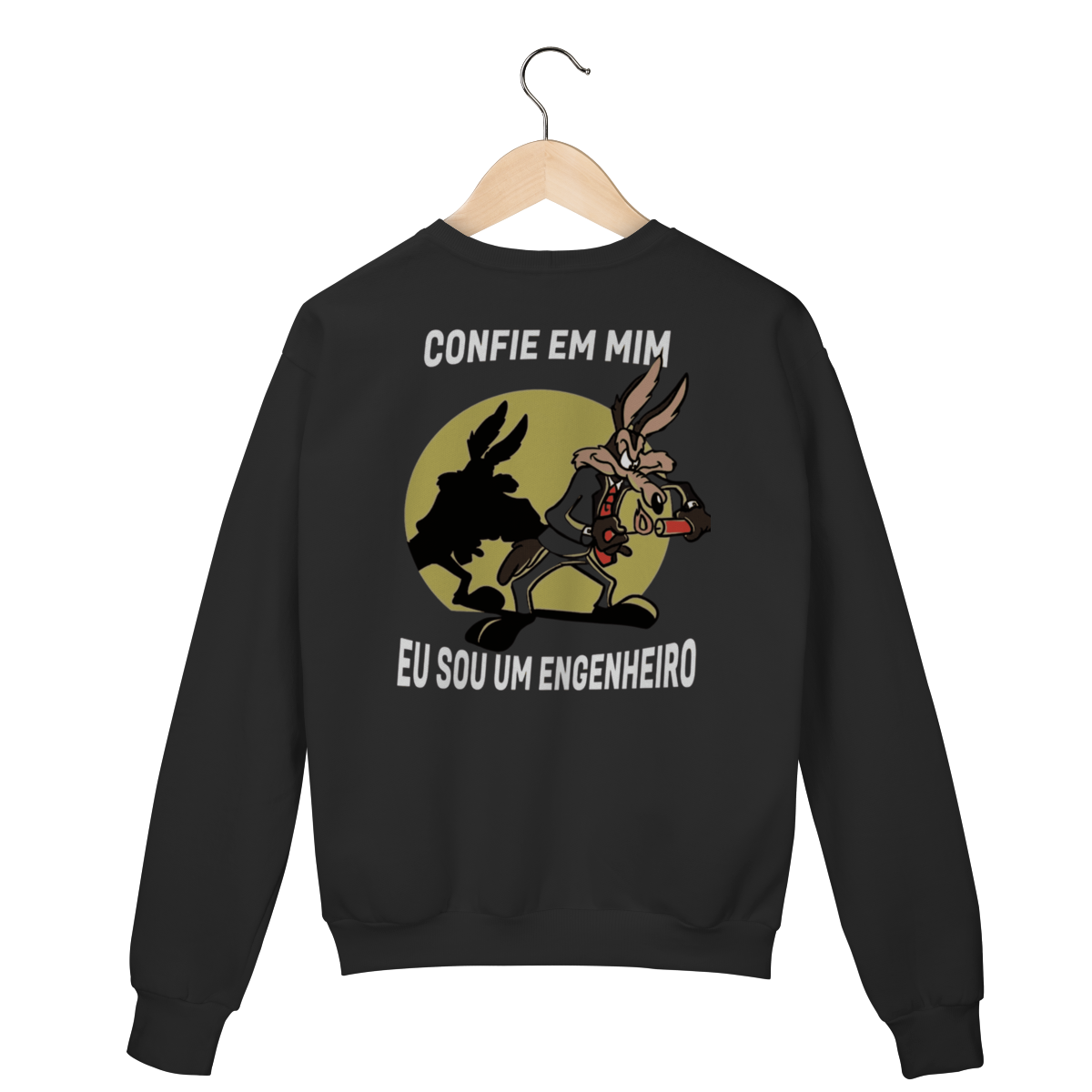 Moletom- Eu sou um Engenheiro
