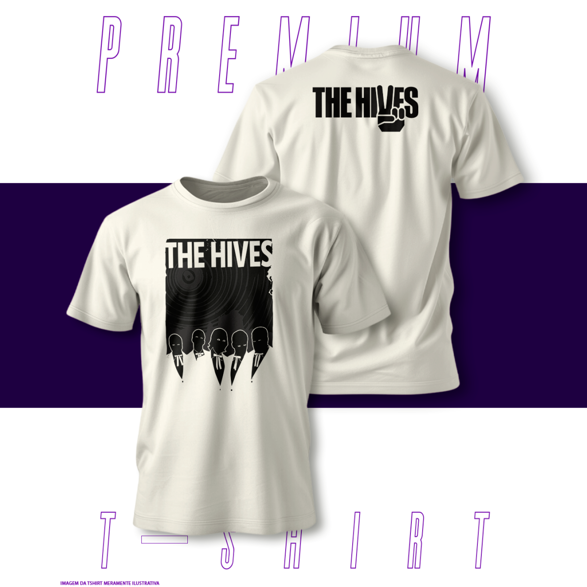 Camiseta Premium - The Hives