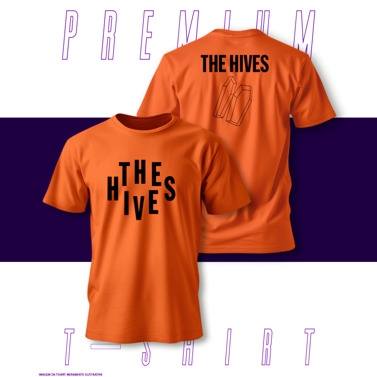 Camiseta Premium - The Hives