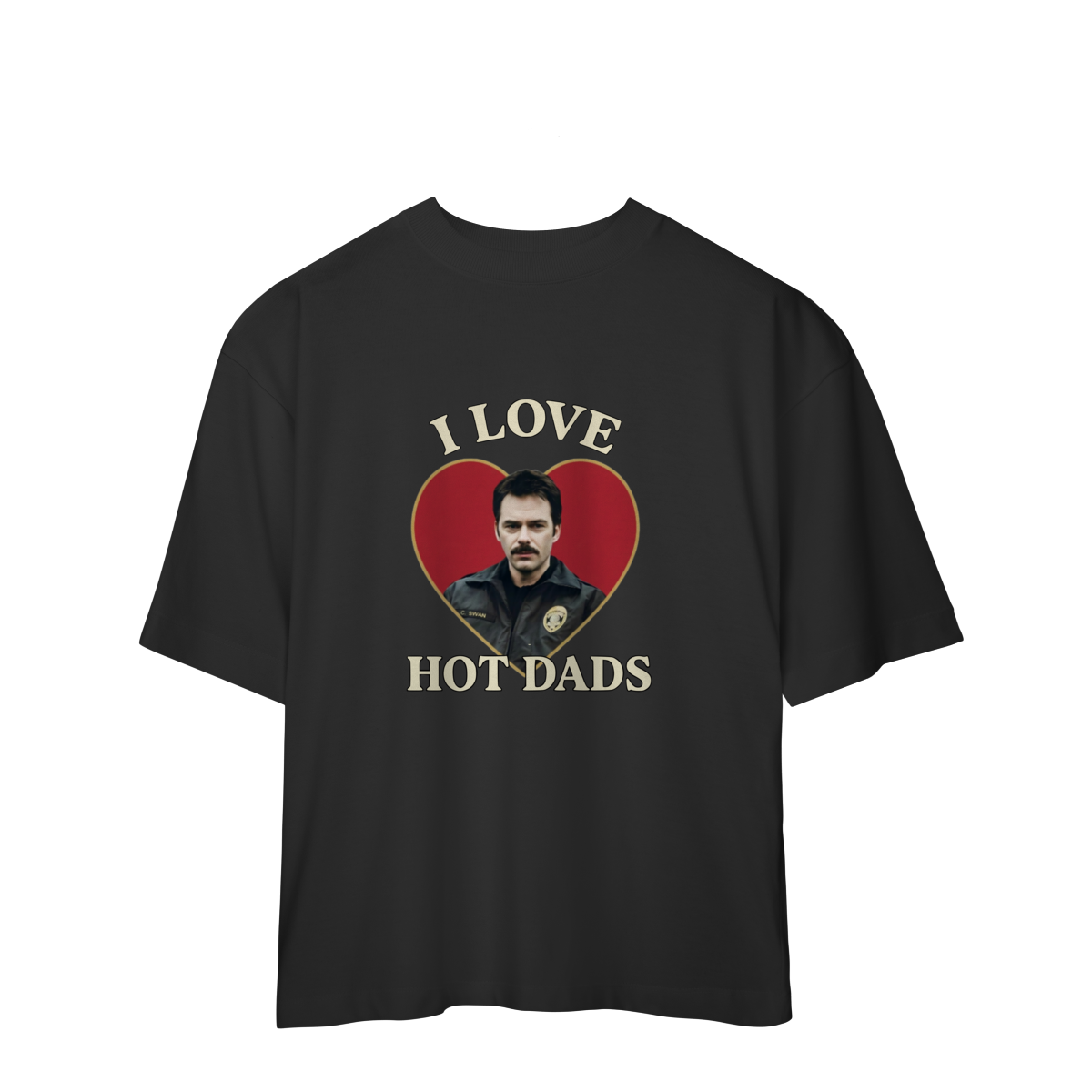 Camisa Oversized | I love hot dads Charlie Swan - Crepúsculo