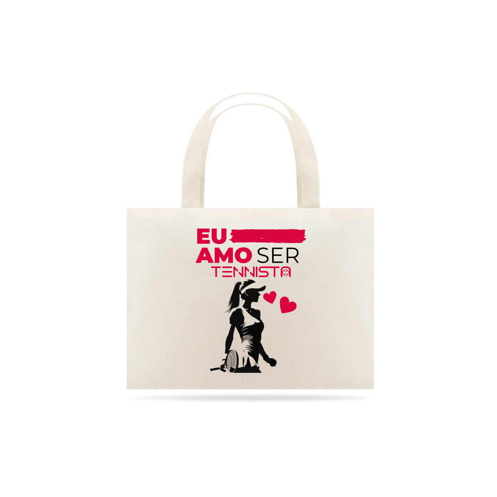 Sacola Ecobag EU AMO SER TENNISTA