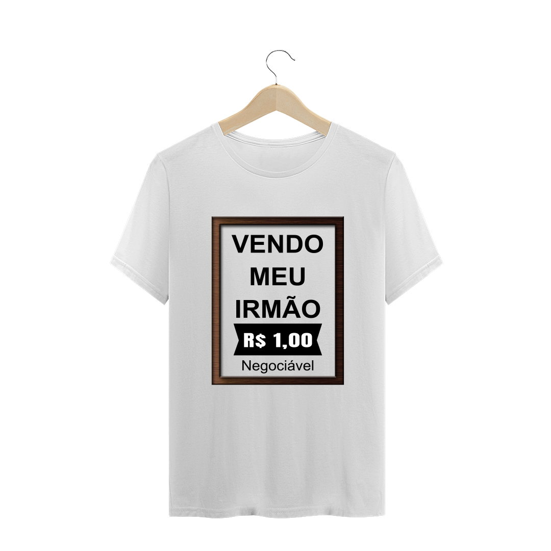 Nome do produto  Camiseta Vendo Meu Irmão