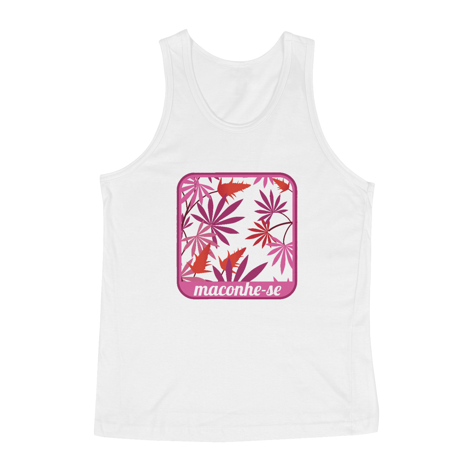 Nome do produto  Regata Maconhe-se Rosa