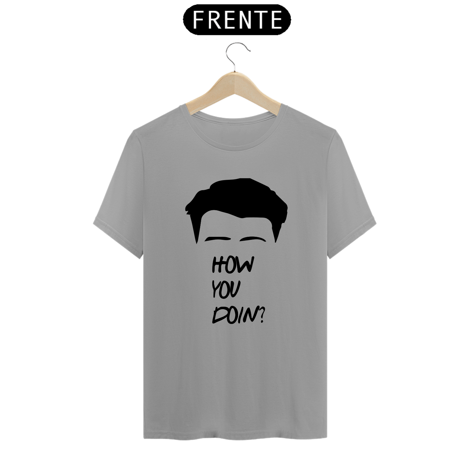 Camiseta Quality Estampa Friends - How You Doing? - Frase Joey Tribbiani 