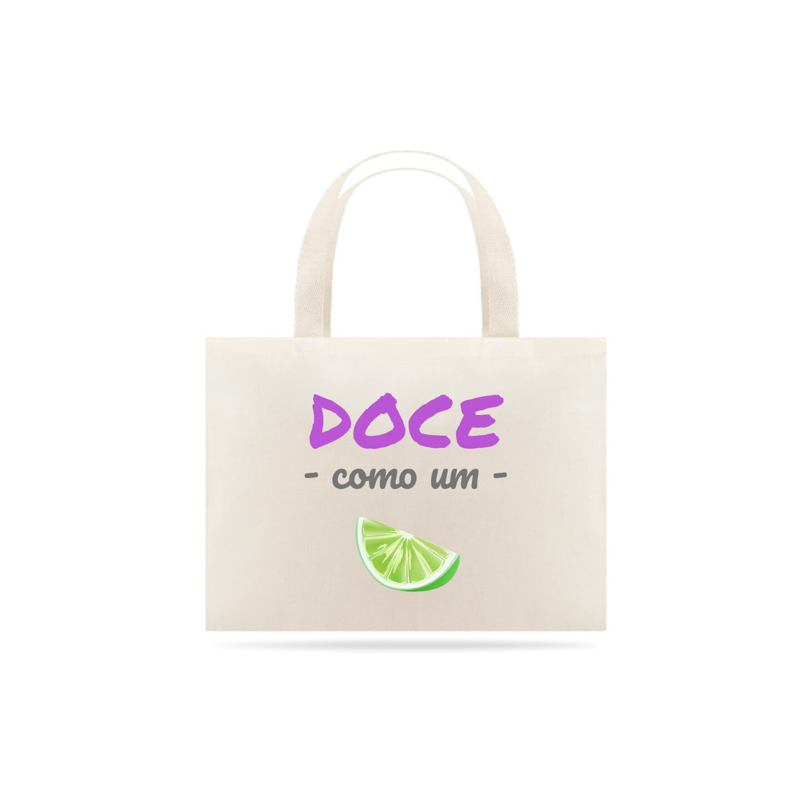 Eco Bag Grande Estampa Frase - Doce como um LIMÃO