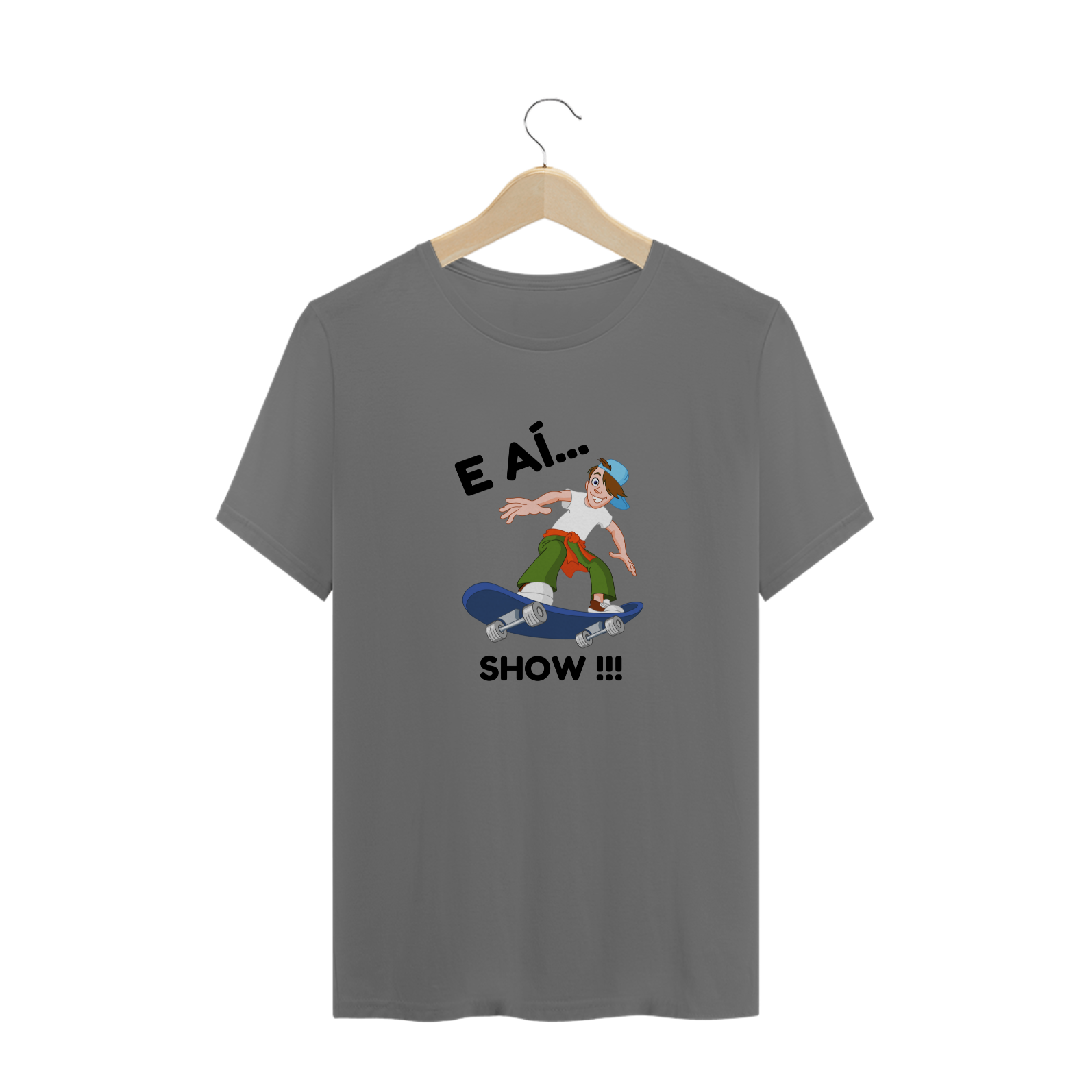 T-SHIRT ESTONADA - E AÍ...SHOW - SKATE
