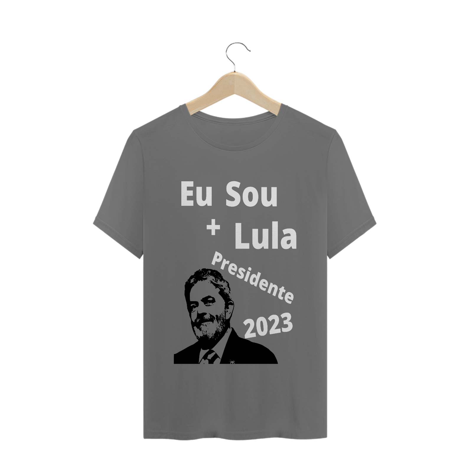 Nome do produto  T-Shirt Estonada - Eu Sou + Lula Presidente 2023