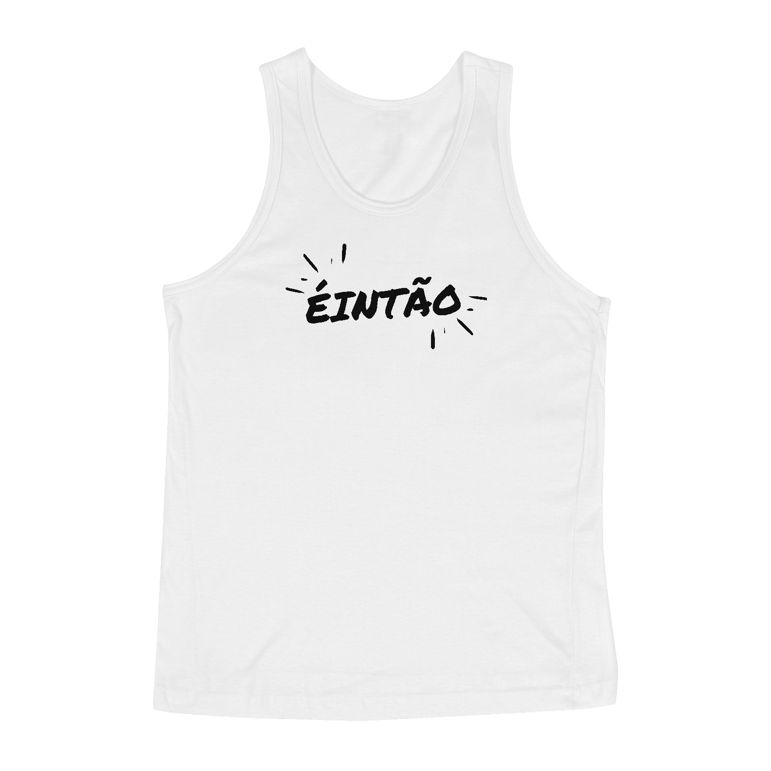 Nome do produto  Camiseta Regata Éintão