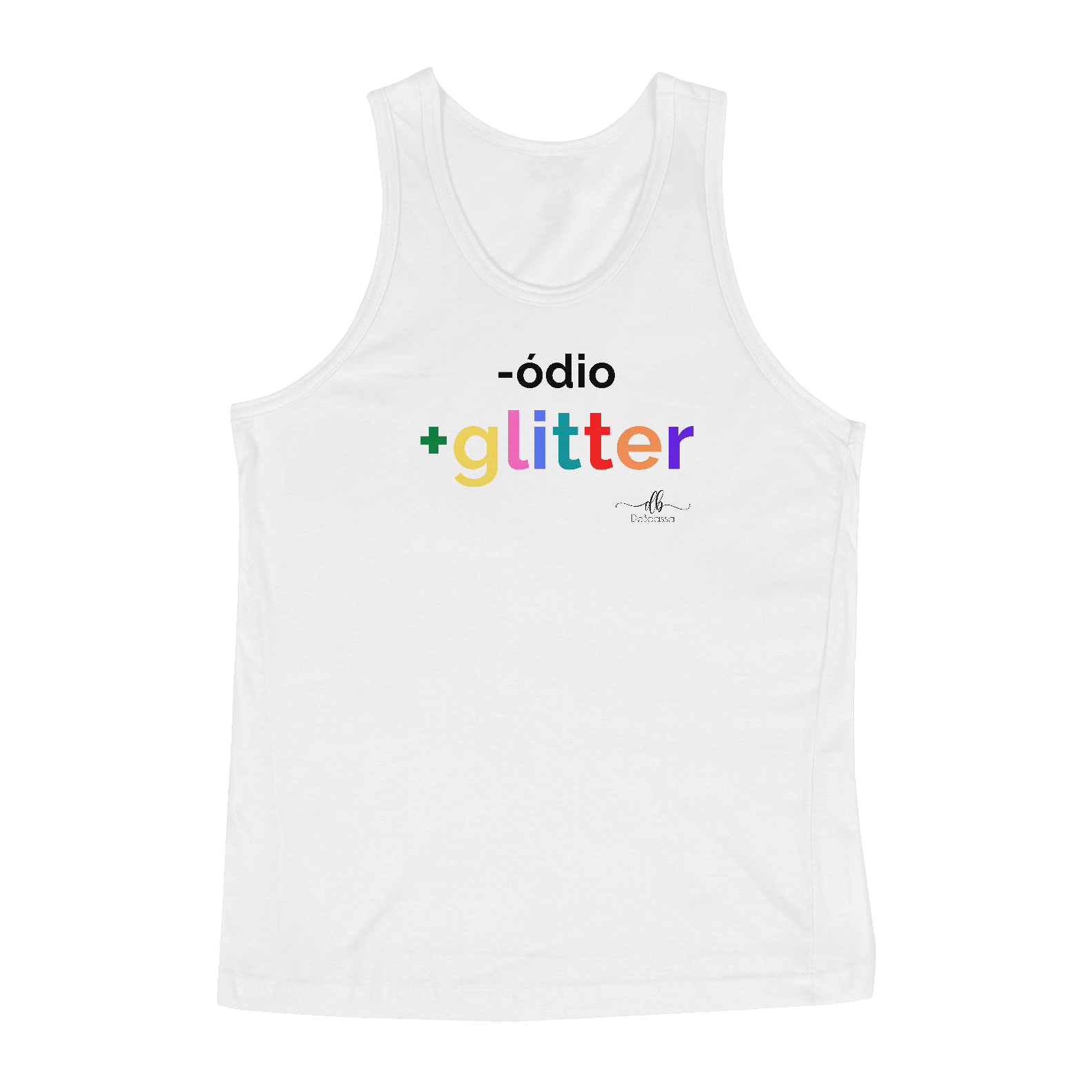 Menos ódio mais Glitter (Regata) LP