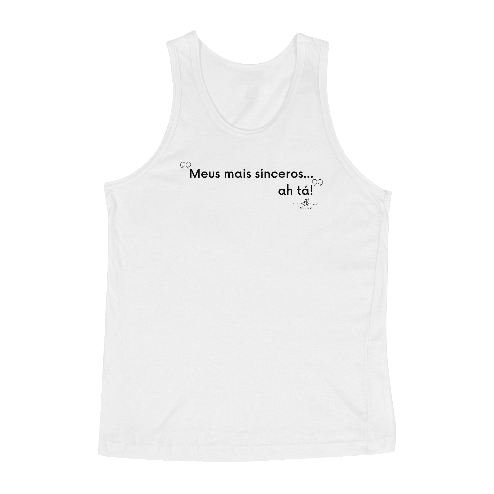 Meus mais sinceros... ah tá! (Regata) LP