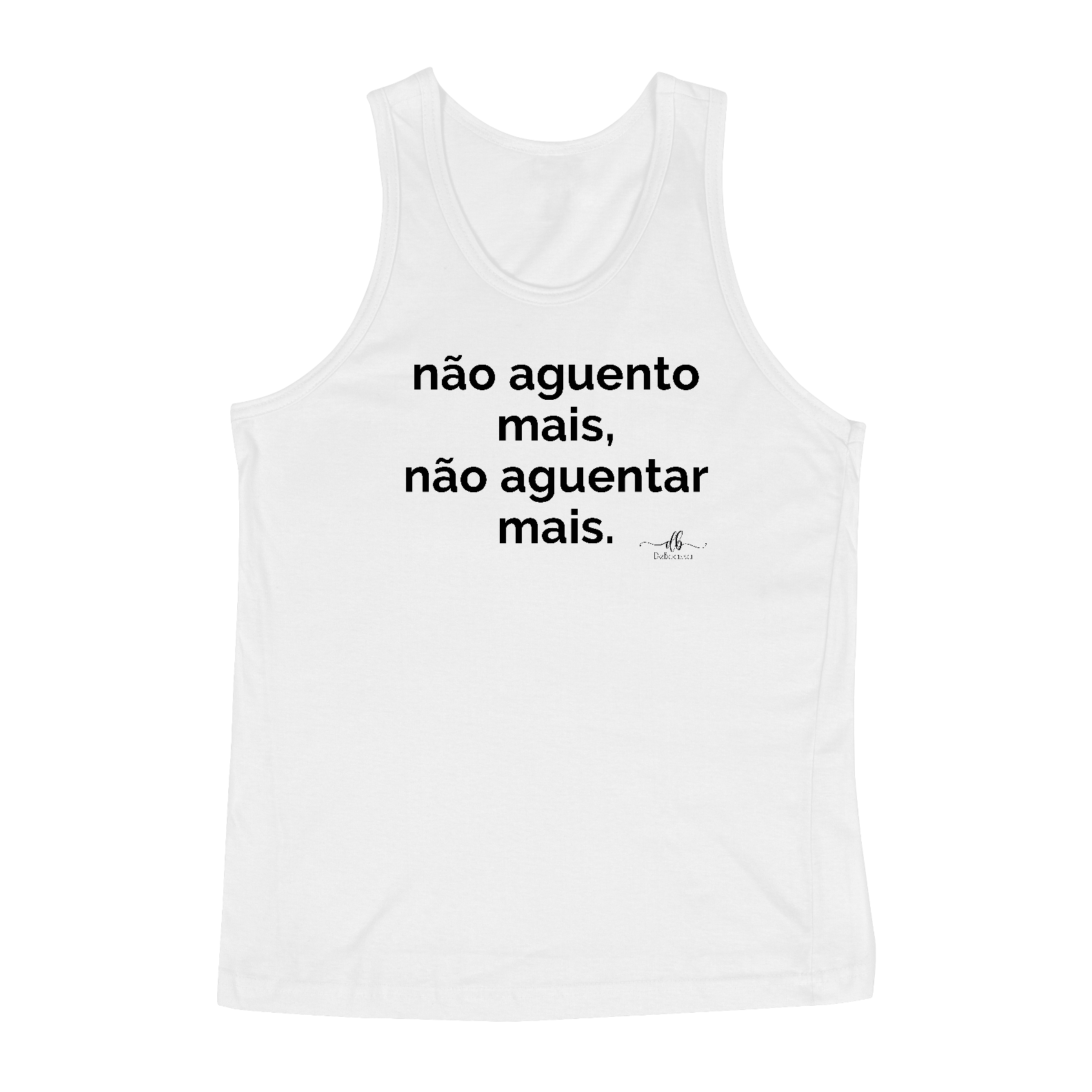 Não aguento mais, não aguentar mais. (Regata) LP