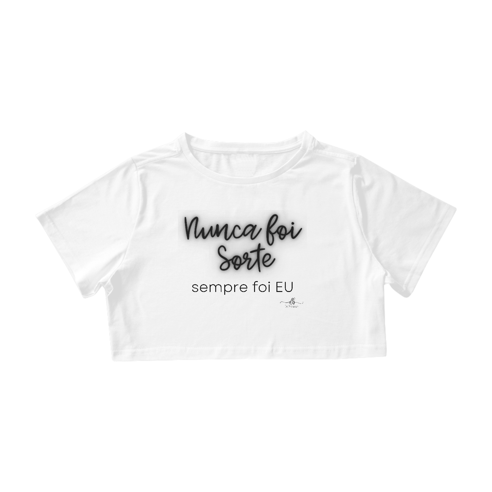 Nunca foi sorte sempre foi eu. (Croped) LP