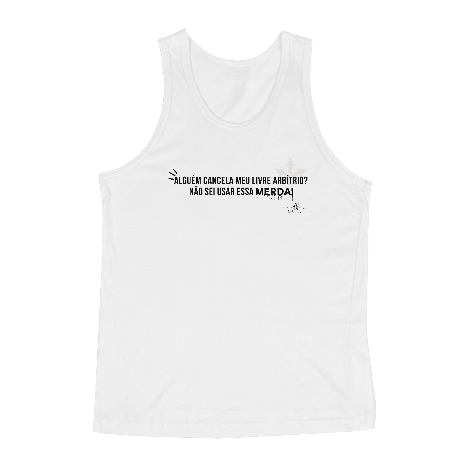 Alguém cancela meu livre arbítrio? Não sei usar essa MERDA! (Regata) LP
