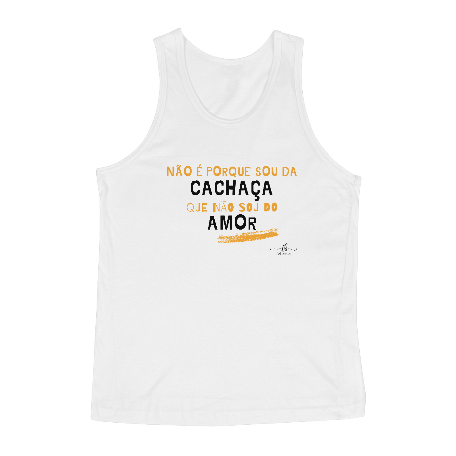 Não é porque sou da cachaça que não sou do amor (Regata) LP