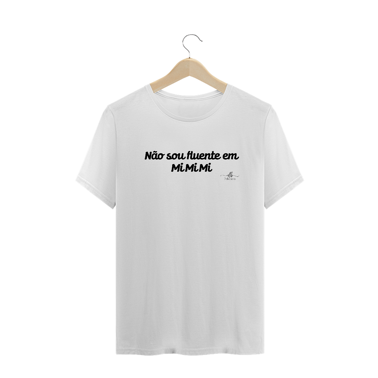 Não sou fluente em MiMiMi (Camiseta quality) LP