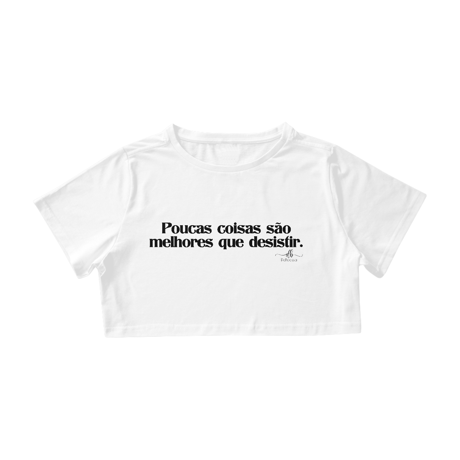 Poucas coisas são melhores que desistir (Croped) LP