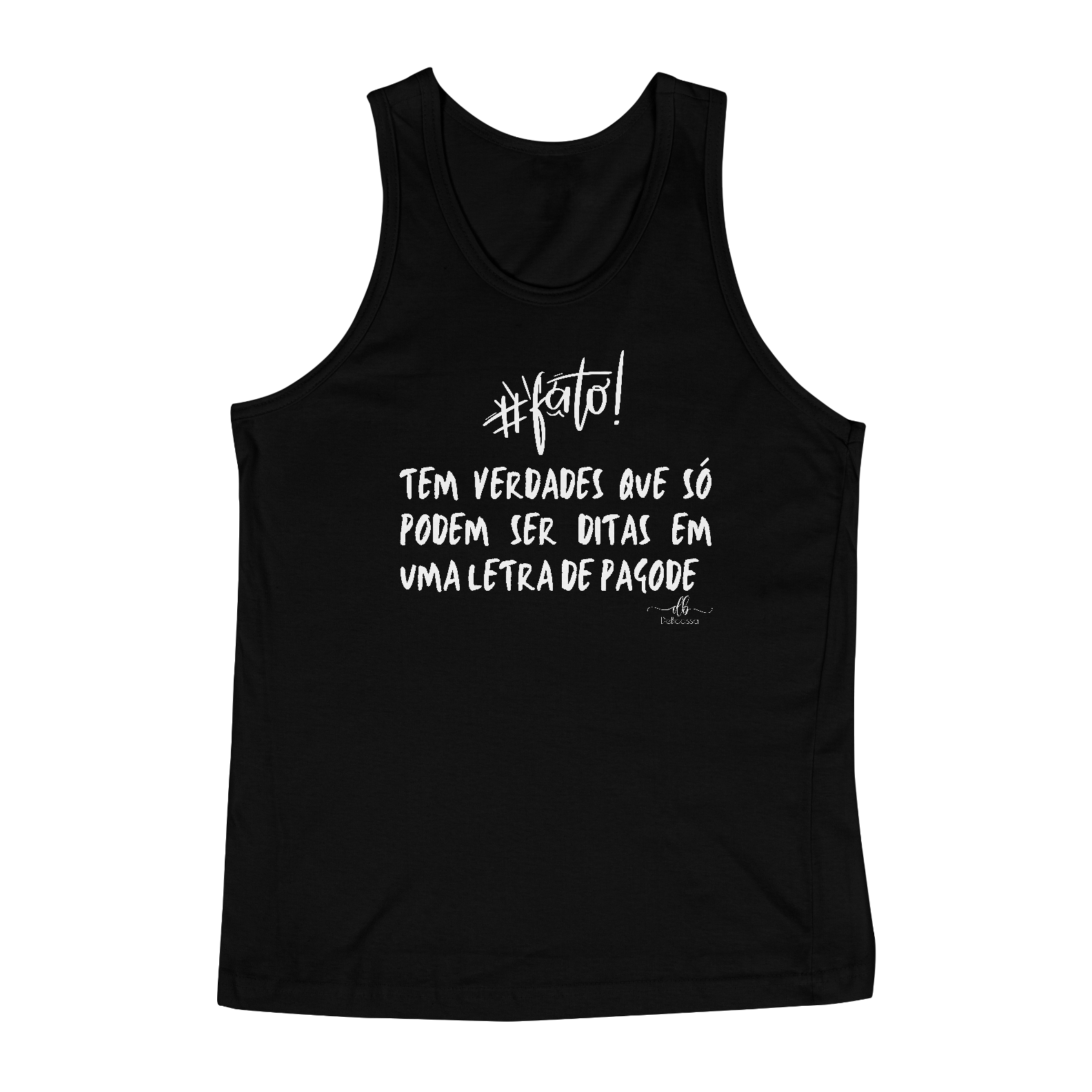 Tem verdades que só podem ser ditas em uma letra de pagode. (Regata) LB