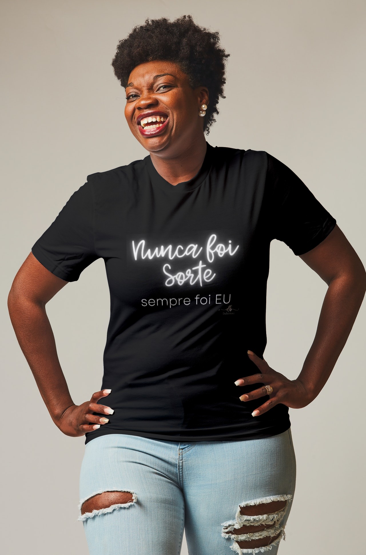 Nunca foi sorte sempre foi eu. (Camiseta quality) LB