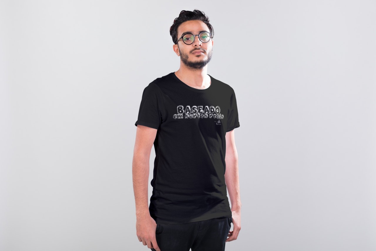 Baseado em surtos reais (Camiseta quality) LB