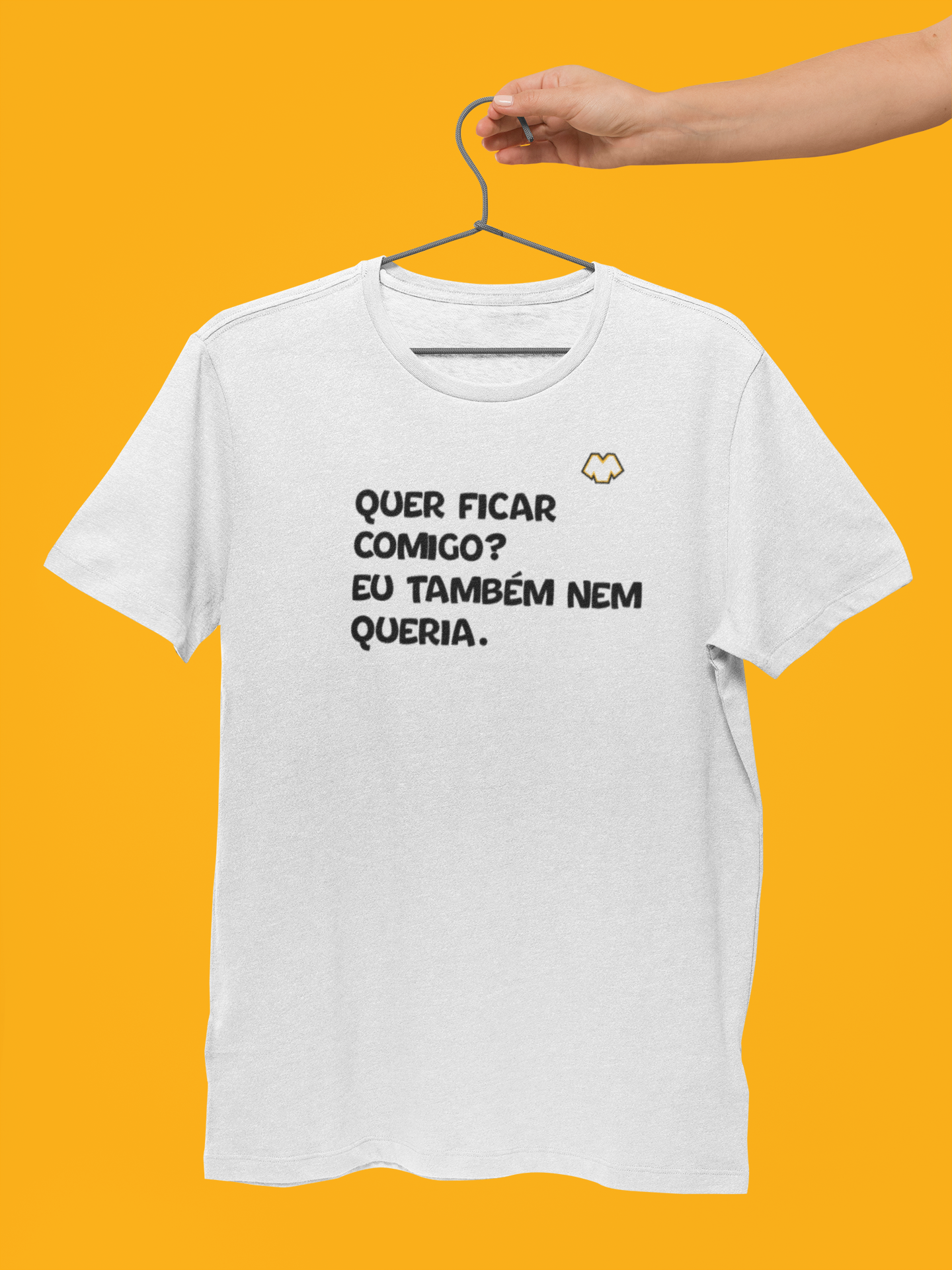 T-SHIRT QUER FICAR COMIGO