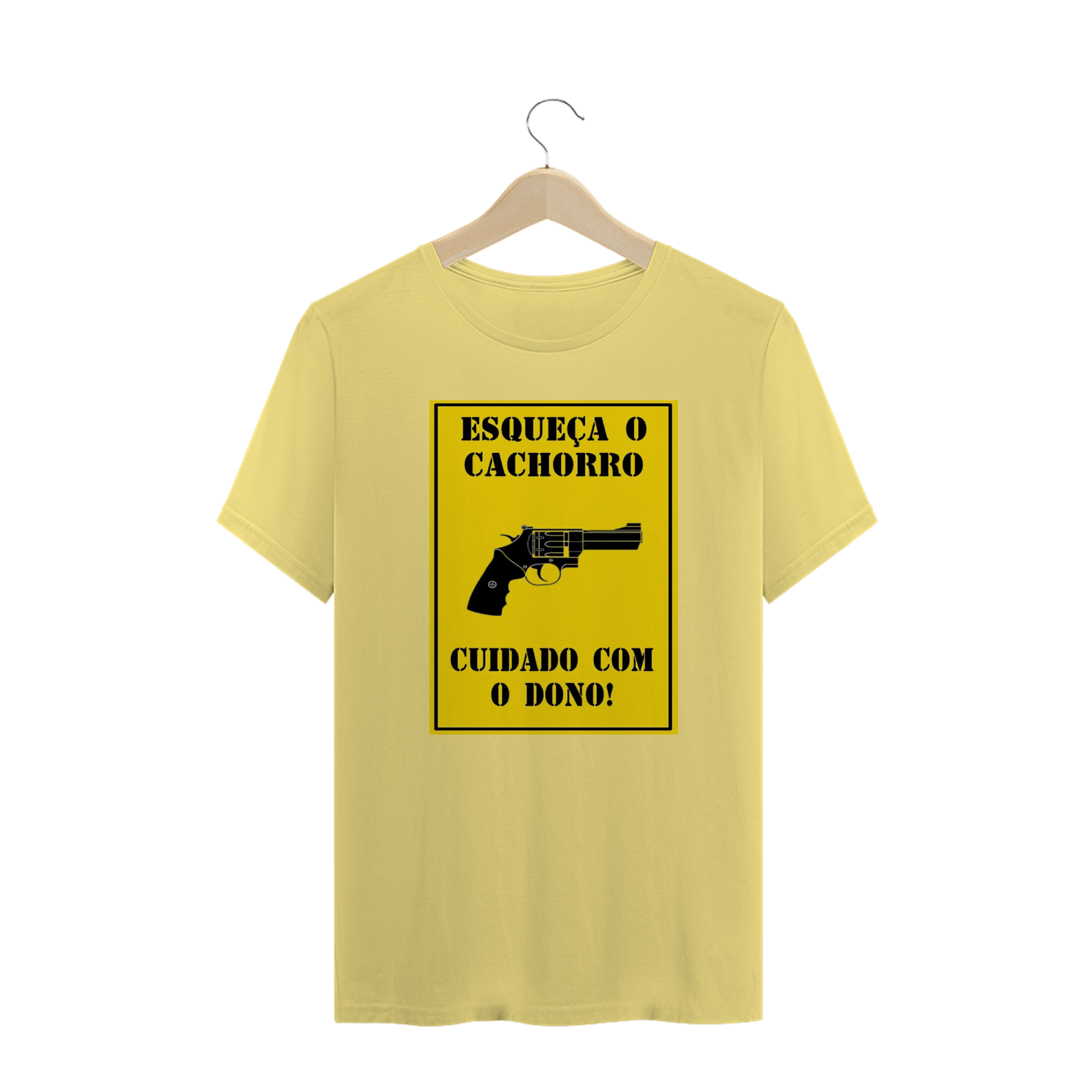 Camisa - Cuidado com o dono
