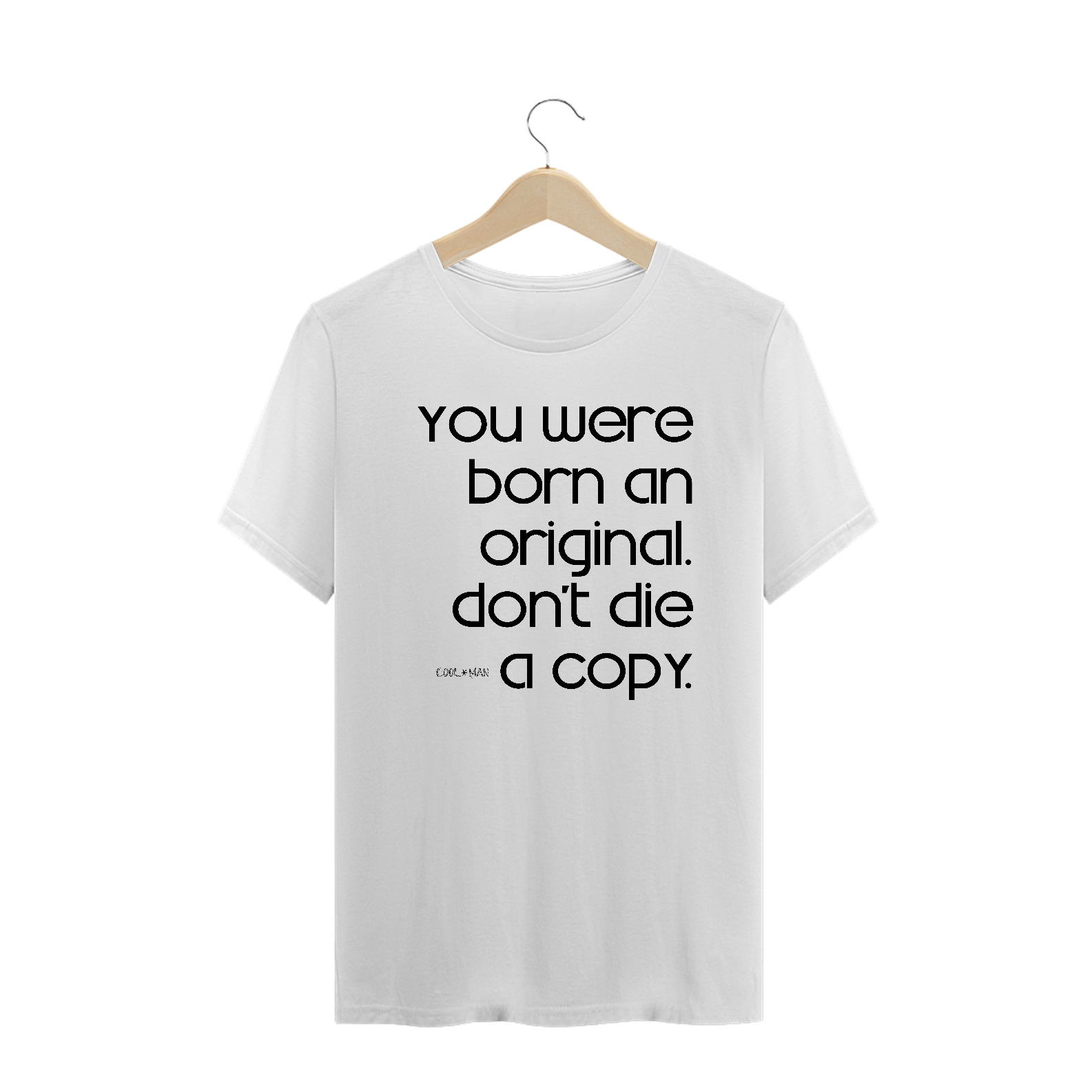 Nome do produto  Camiseta Prime - You were born original - estampa preta