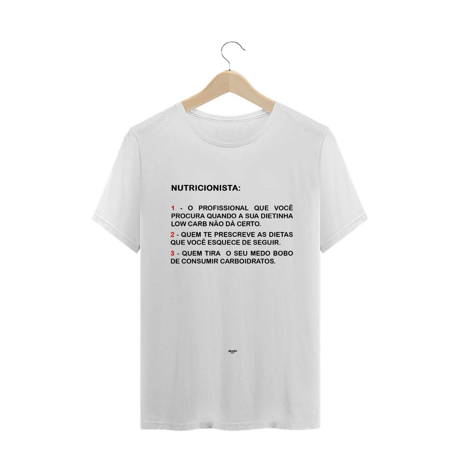 Camiseta NUTRICIONISTA - WHITE