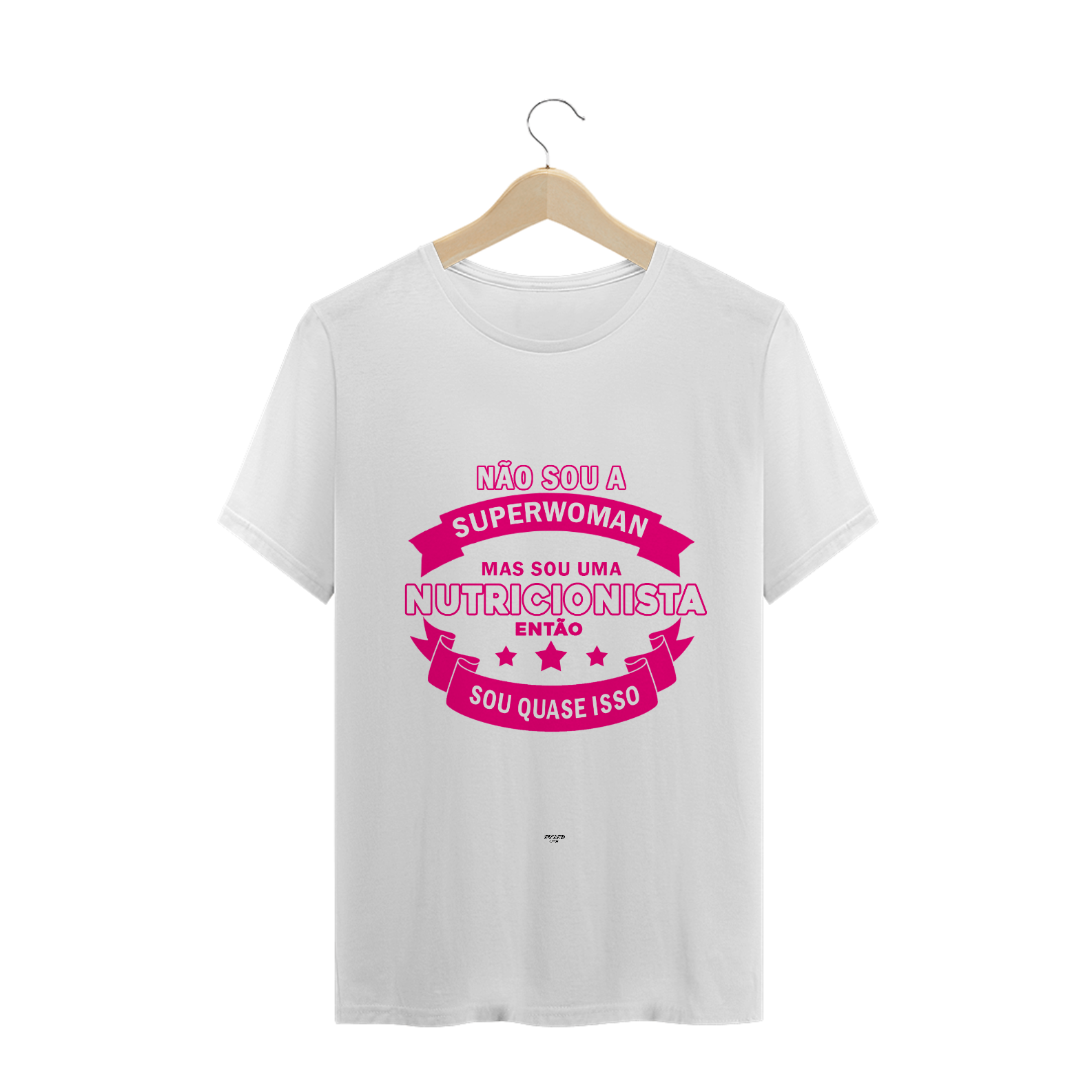Camiseta - NÃO SOU A SUPERWOMAN MAS SOU NUTRI - WHITE