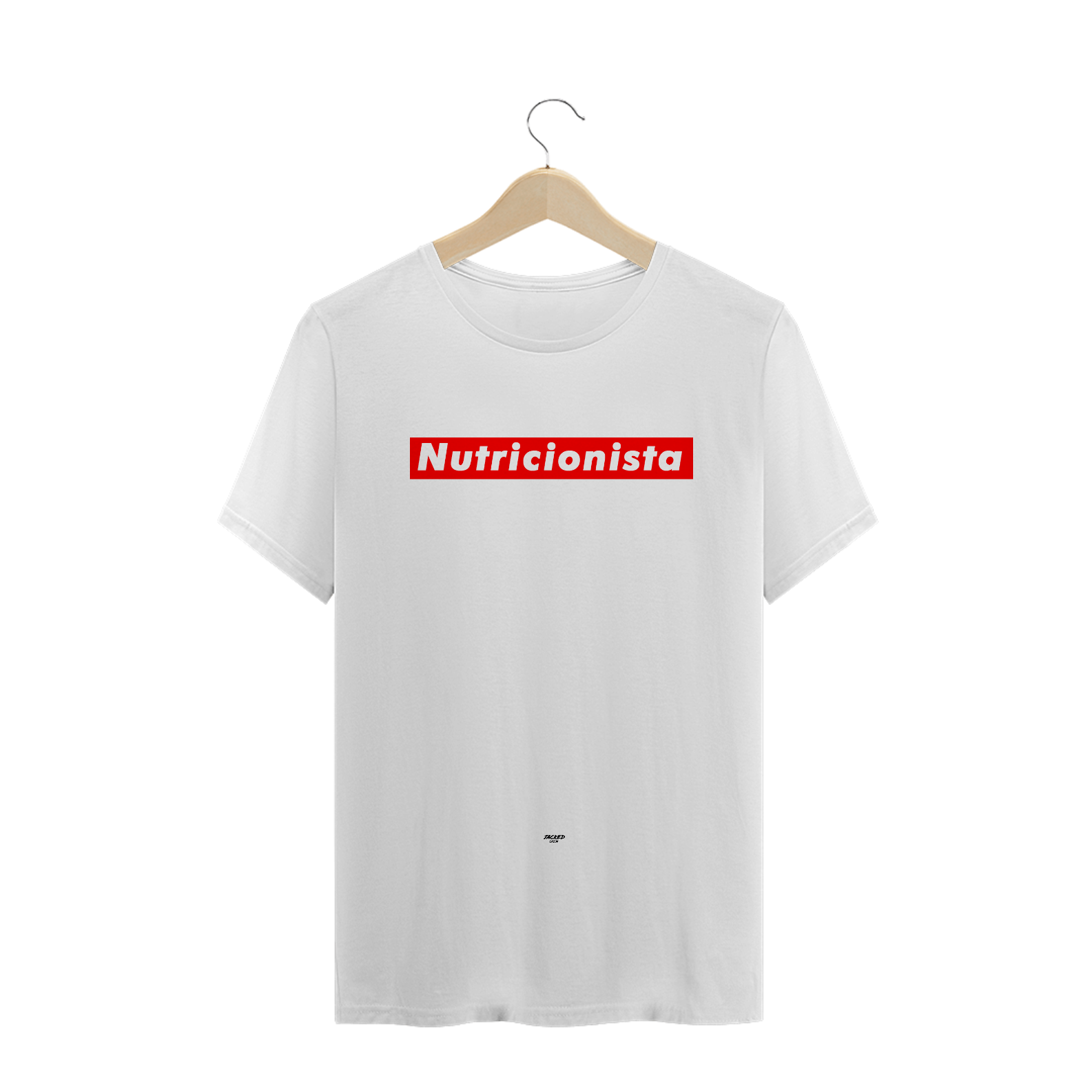 Nome do produto  Camiseta - NUTRICIONISTA (Supreme Style) - WHITE
