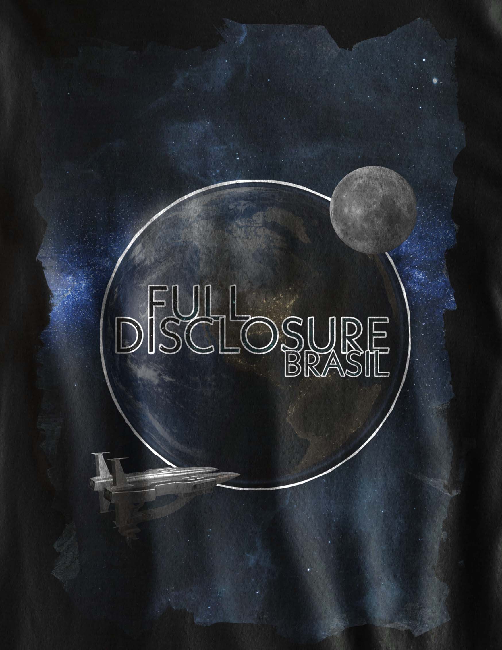 Nome do produto  Camiseta Programa Espacial Secreto - Full Disclosure Brasil