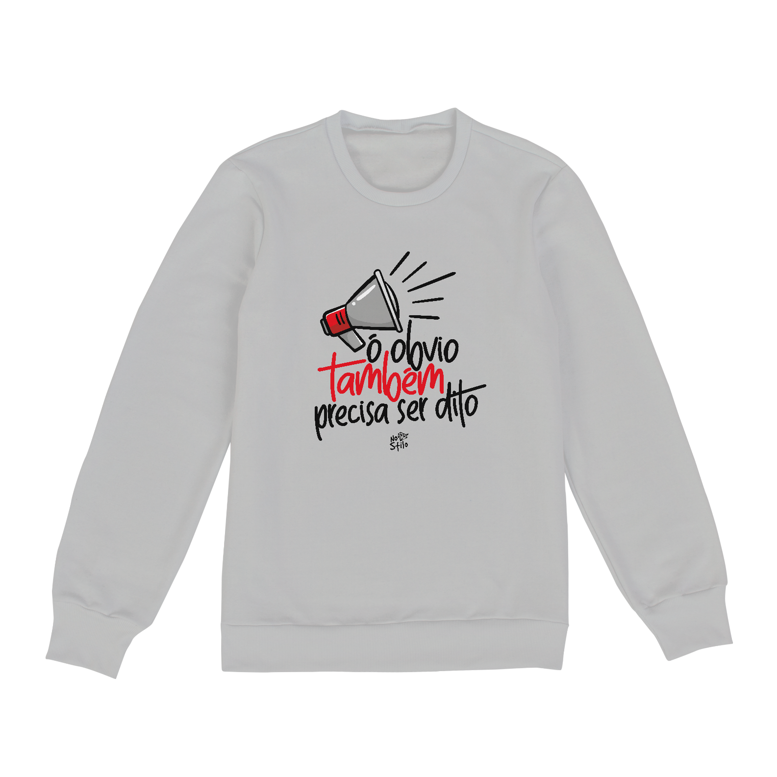 MOLETOM O ÓBVIO TAMBÉM PRECISA SER DITO UNISSEX