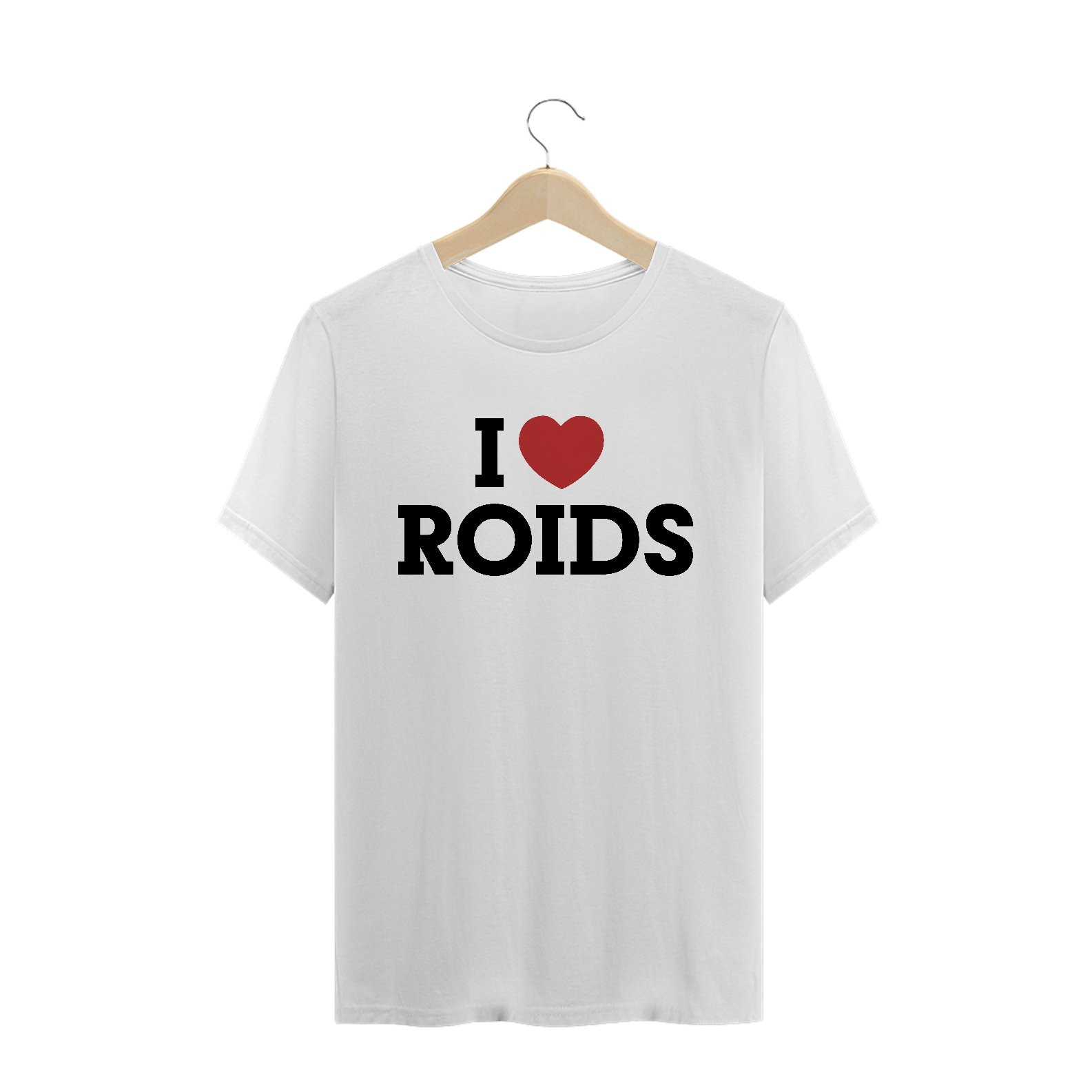 Nome do produto  I Love Roids (Branca)