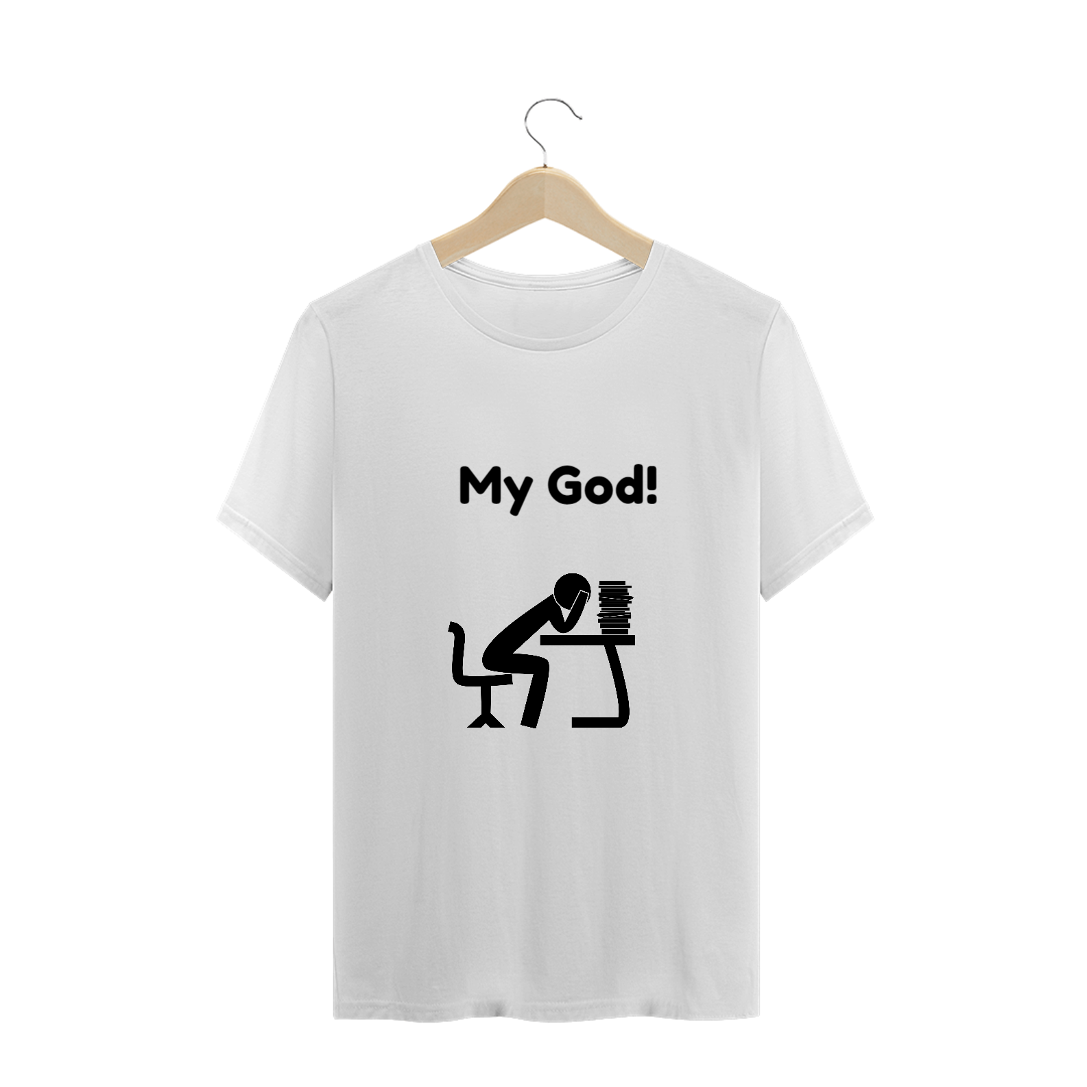 Pro Pensar - T Shirt - My God!