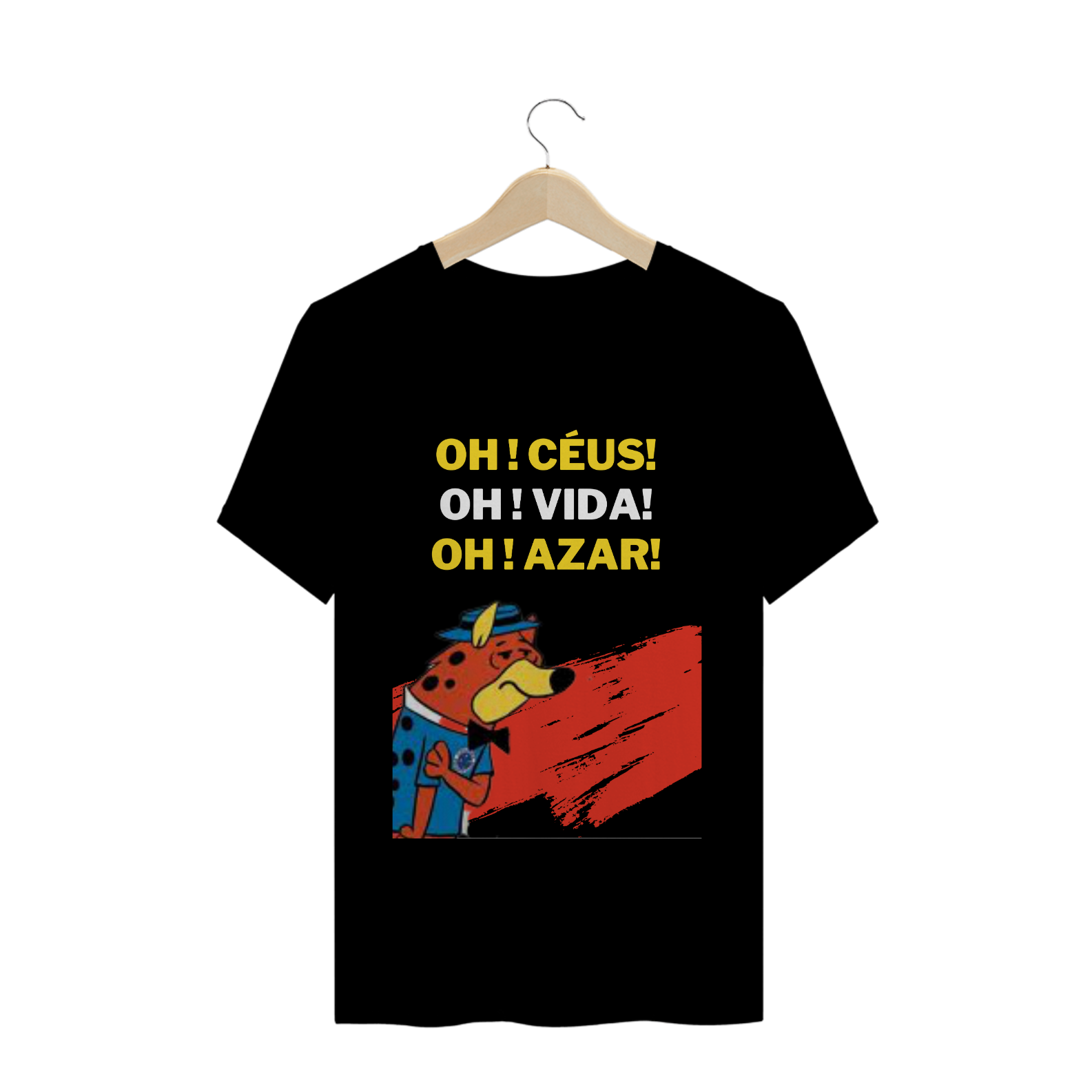 Nome do produto: Pro Pensar - T Shirt Prime  - Oh, céus! Oh!, vida! Oh, Azar!