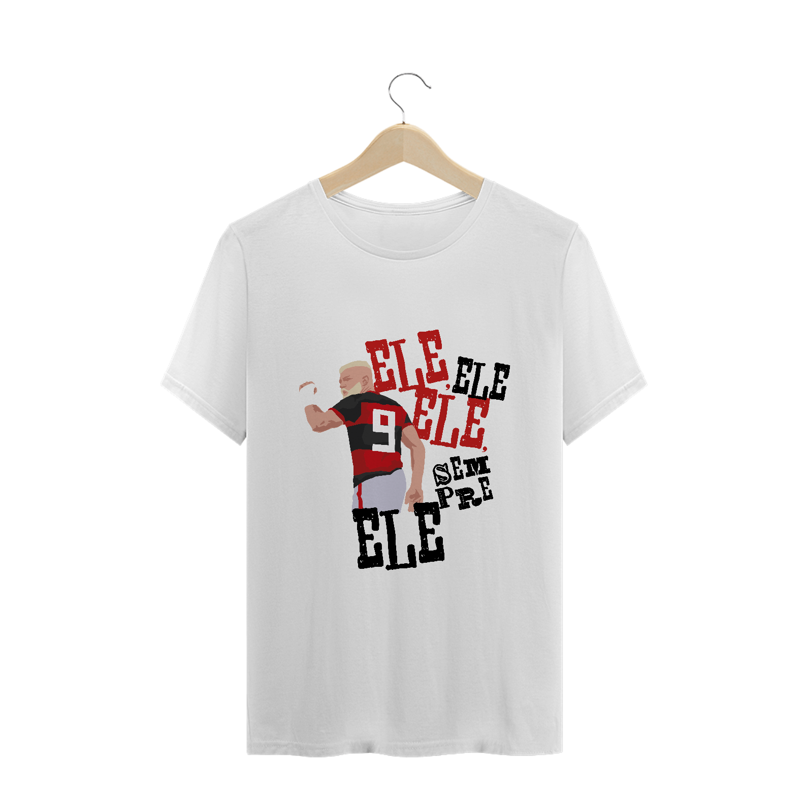 Nome do produto  Camiseta ele, ele, ele, sempre ele 