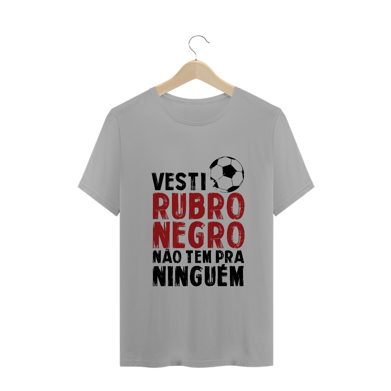 Nome do produto  Camiseta Vesti Rubro Negro Não Tem pra Ninguém