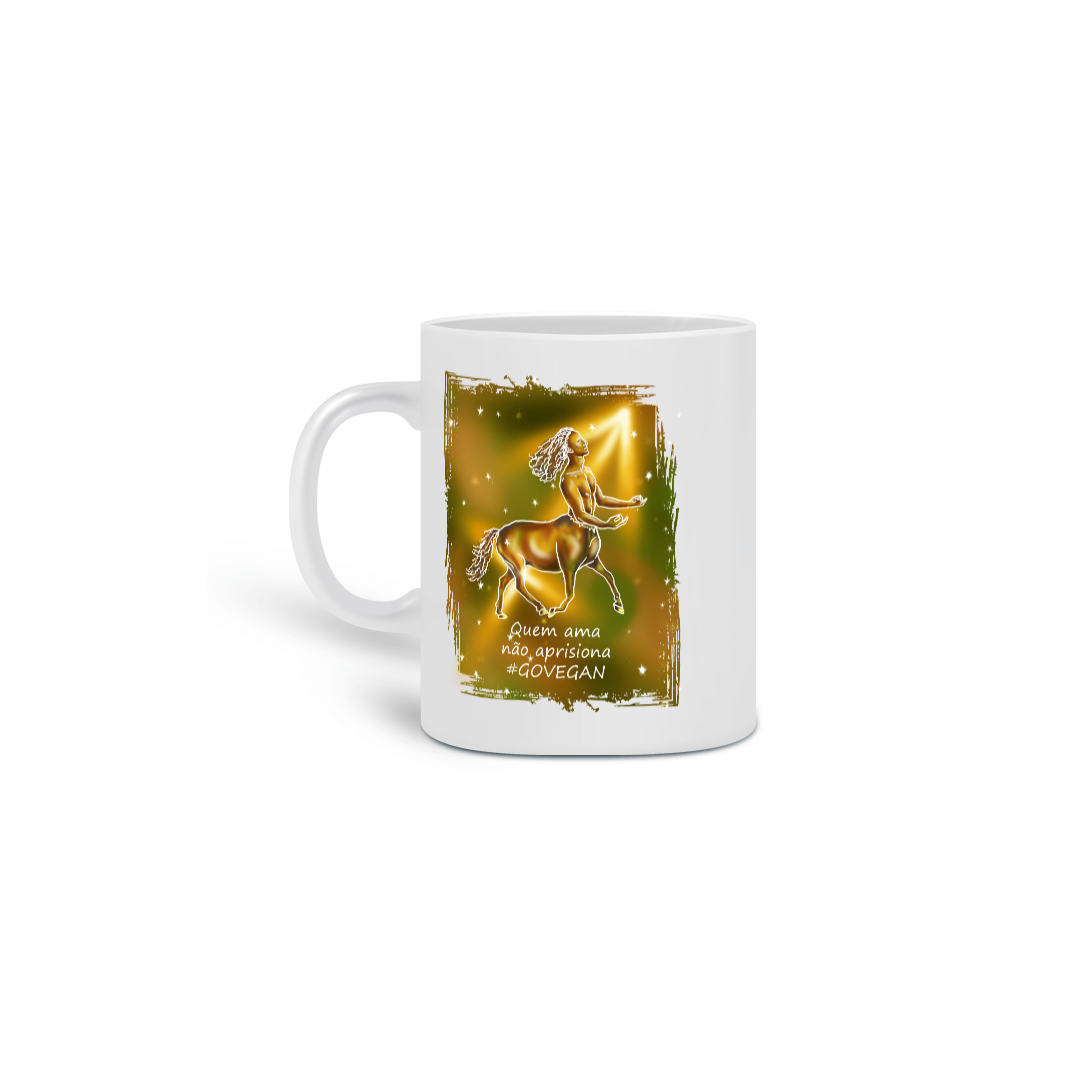 Caneca | Sagitário | Quem ama não aprisiona #govegan | Color