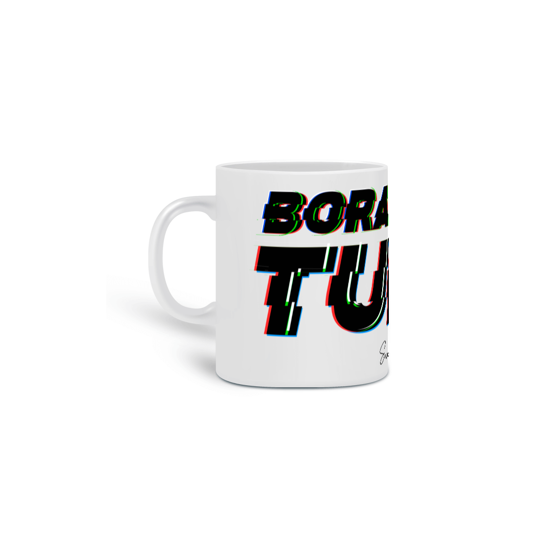 Nome do produto  bora bugar tudo