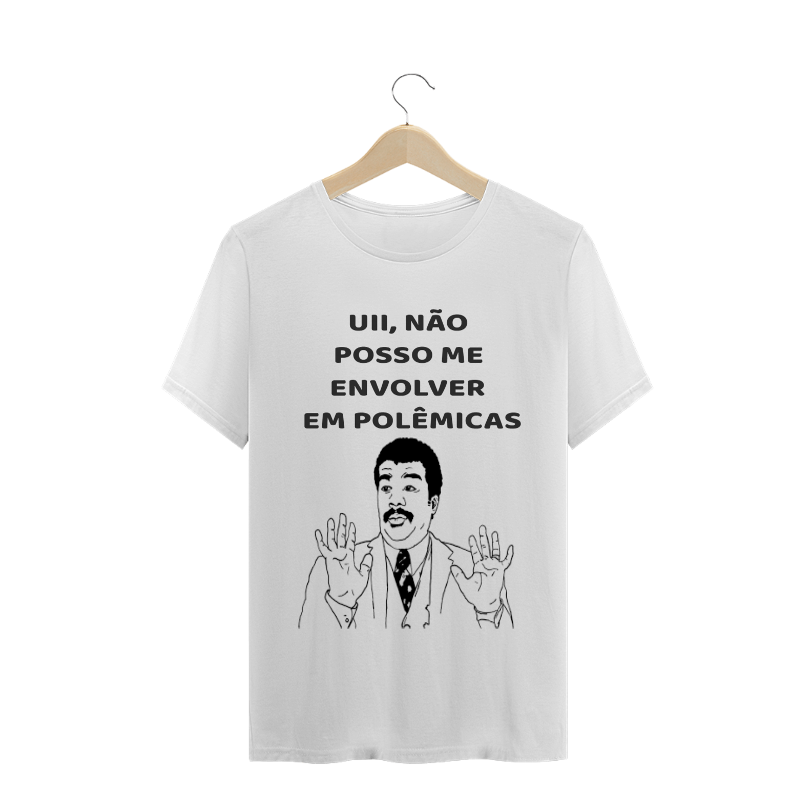 Nome do produto  NÃO POSSO ME ENVOLVER EM POLEMICAS