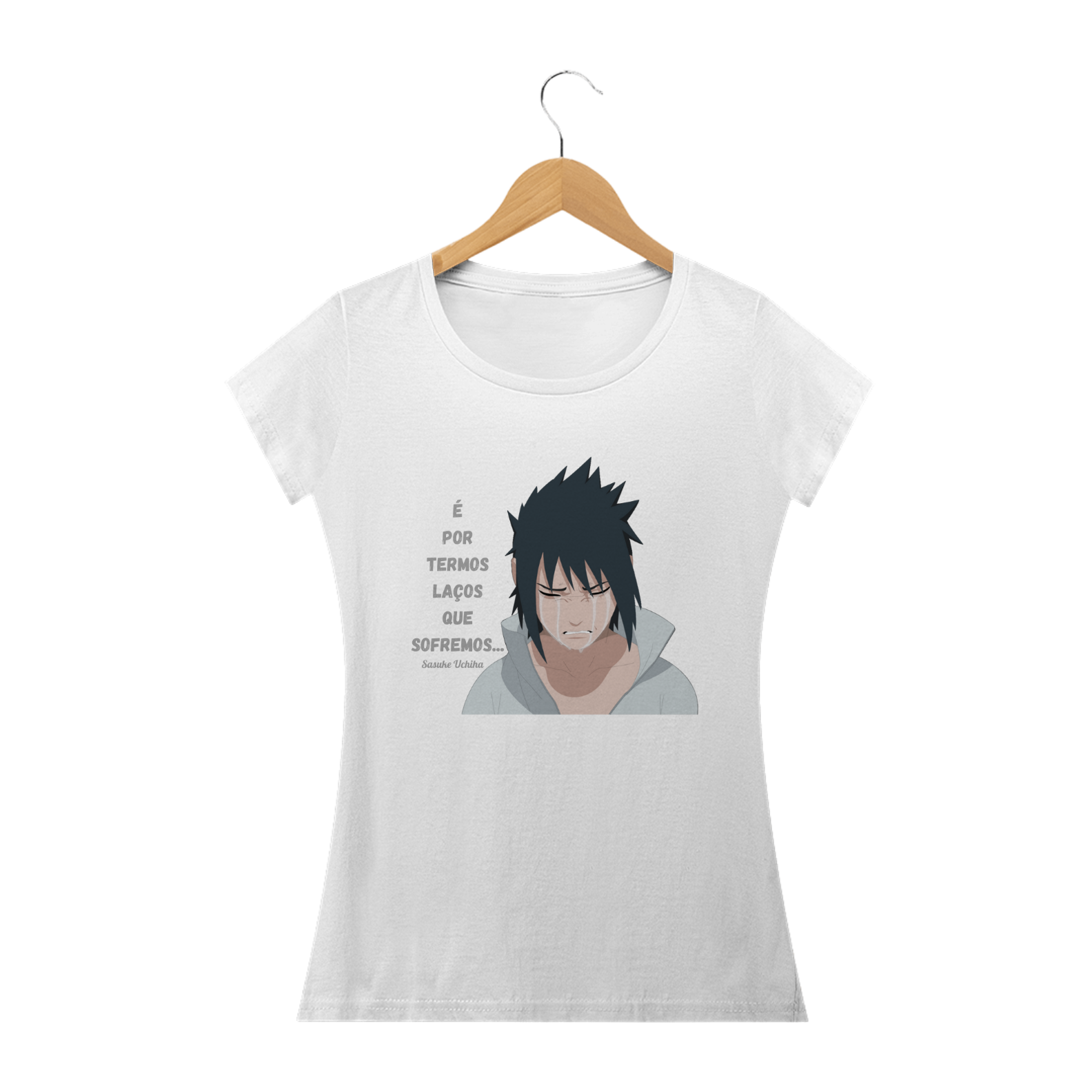 Nome do produto  Camiseta Feminina Frase Sasuke