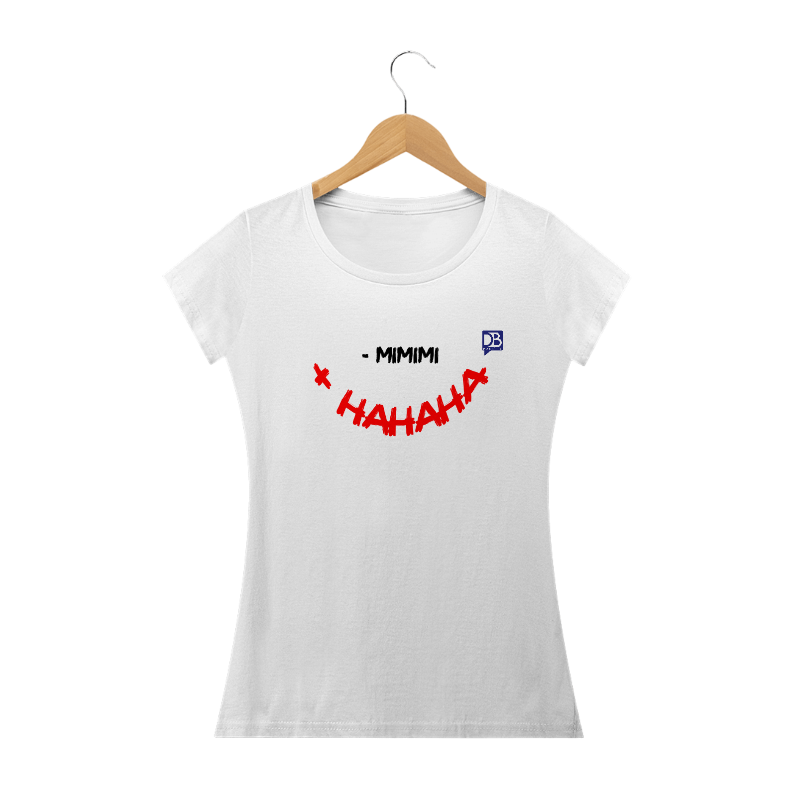 Nome do produto  MENOS MIMIMI, MAIS HAHAHA