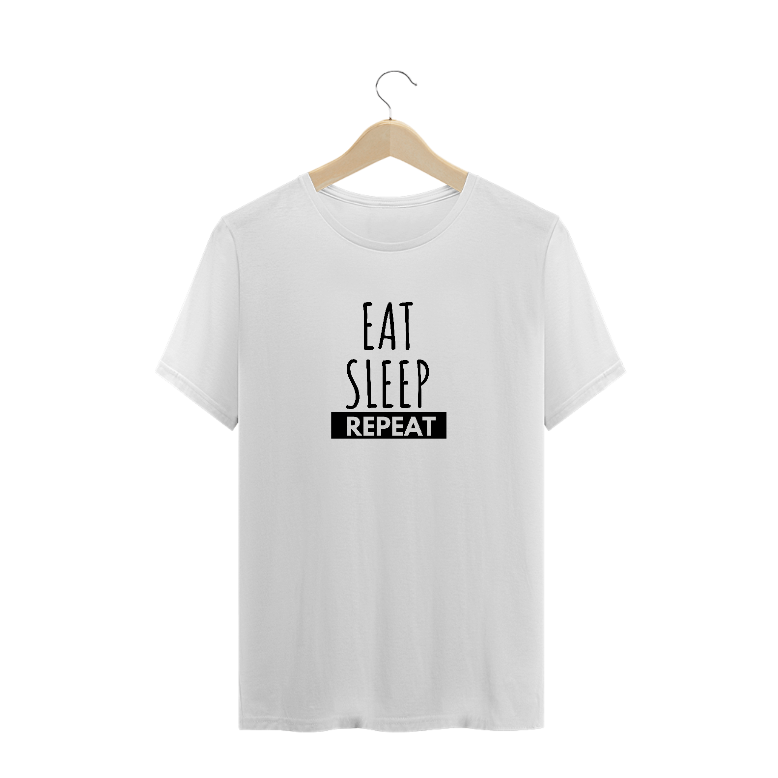 EAT SLEEP REPEAT