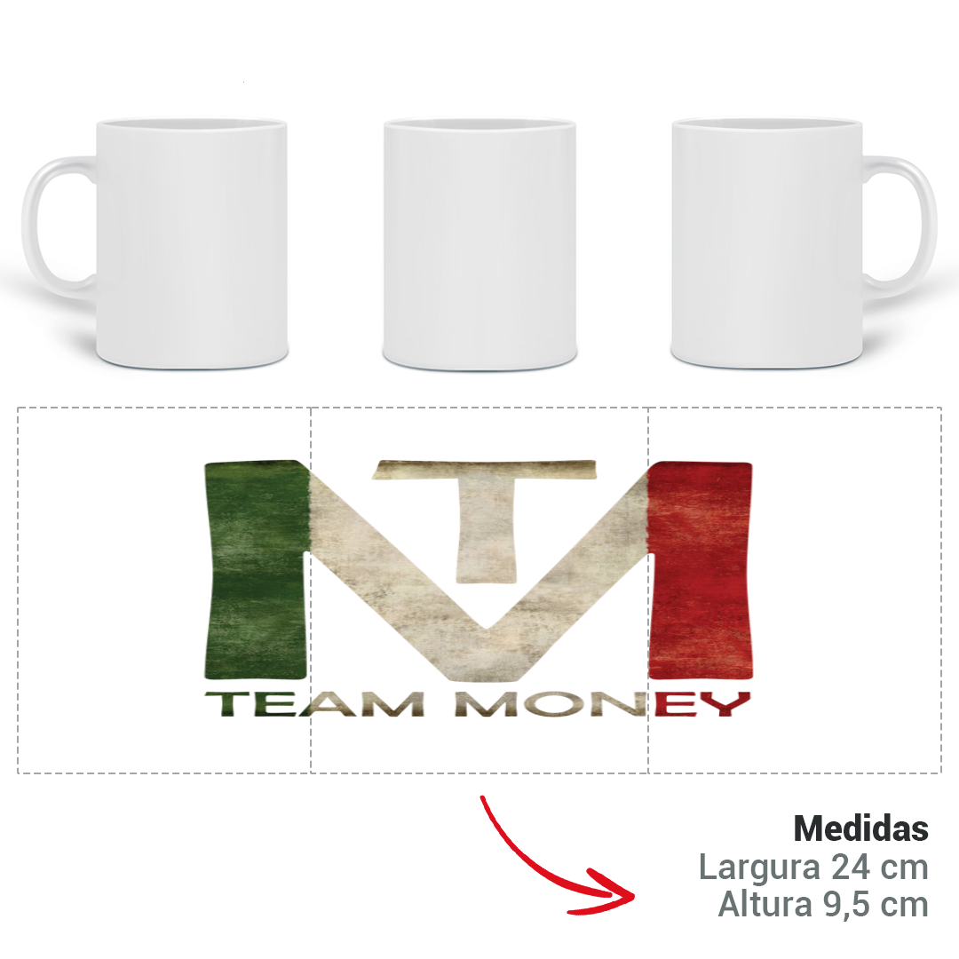 Caneca Team Money - ITALIA