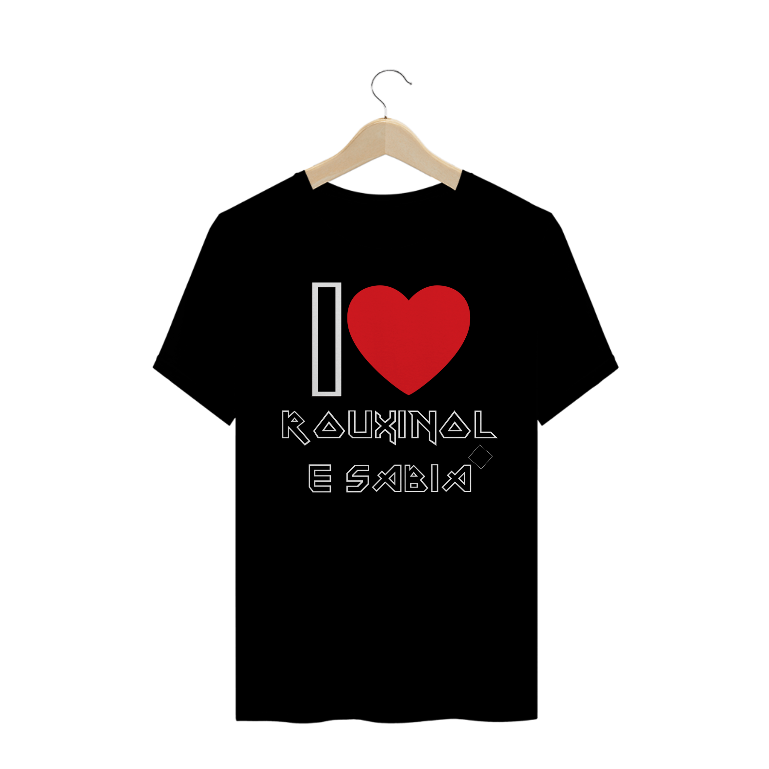CAMISETA QUALITY: I Love Rouxinol & Sabiá (Iron Maiden)
