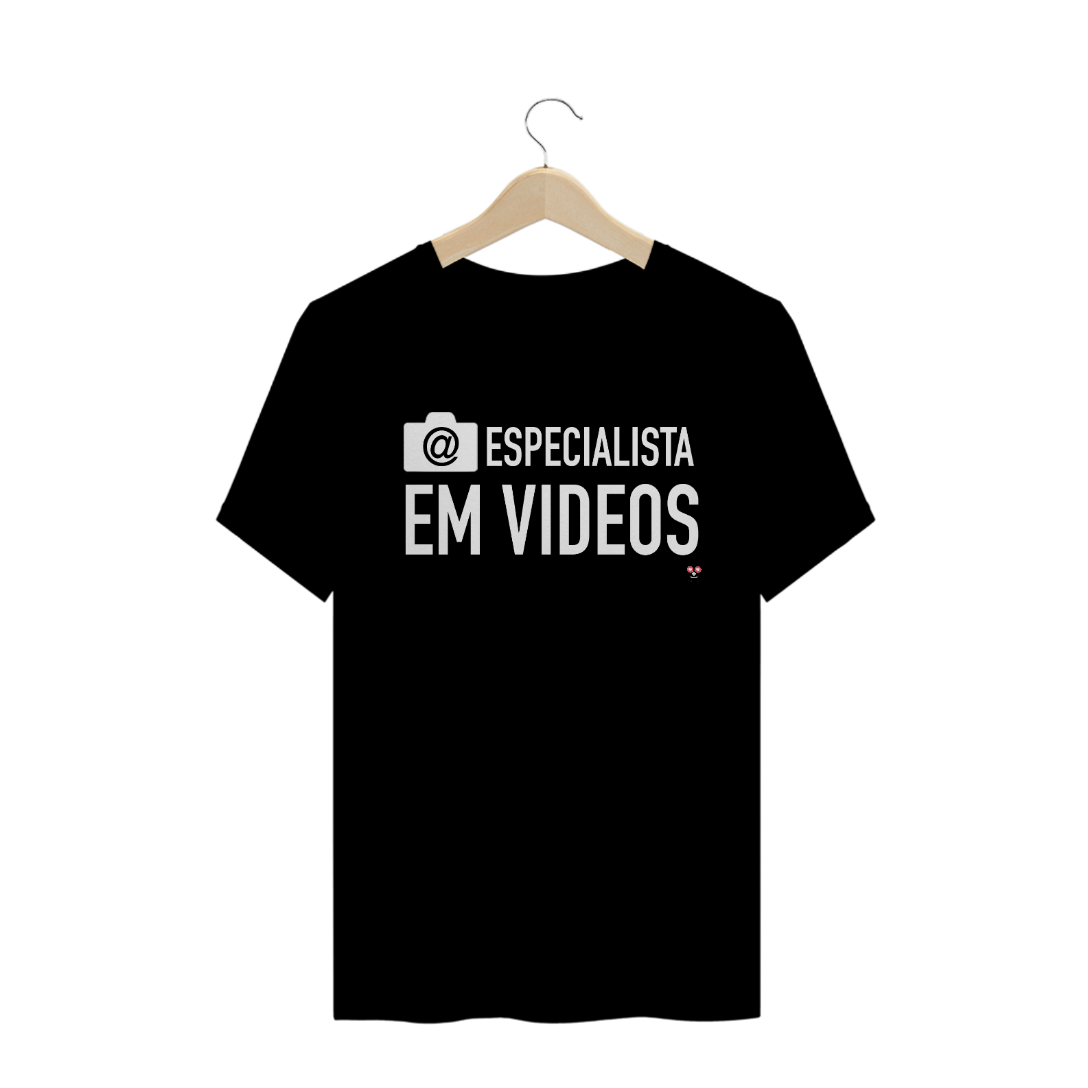 Nome do produto  CAMISETA ESPECIALISTA EM VÍDEOS 2