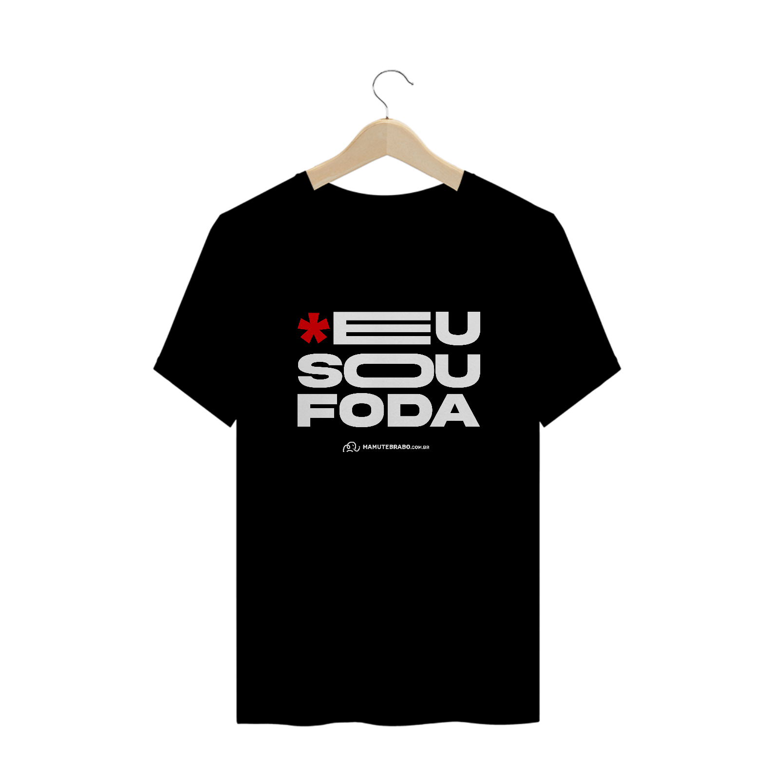 Nome do produto  PS - *EU SOU FODA